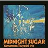 YAMAMOTO TSUYOSHI TRIO MIDNIGHT SUGAR TBM JAPAN SACD HYBRID CD Nuovo