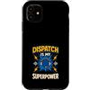 Calm Behind Chaos Dispatch Strong Apprec Custodia per iPhone 11 Polizia Dispatcher 911 Operatore Primo soccorritore