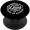 Christian Spanish Bible Verse Biblical S Con Dios Todo Es Posible Christian Espanol Scrittura Fede PopSockets PopGrip Adesivo