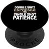 Funny Barista Apparel Sarcastico Barista Doppio Shot Espresso Singolo Shot Pazienza PopSockets PopGrip Adesivo