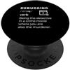 Software Engineer Tech Nerd Developer De Debug divertente Debugging Programmatore Errore Umorismo PopSockets PopGrip Adesivo