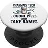 Sarcastic Pharmacy Technician Pharm Tech Assistente farmacista CPhT Squadra tecnica della farmacia divertente PopSockets PopGrip Adesivo