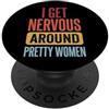 Timido Introverso Ansioso Impacciato Sin I Get Nervous Around Pretty Women PopSockets PopGrip Adesivo