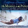 California Dreamin': THE VERY BEST OF The MAMAS & the PAPAS (CD) Album