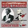 Lemon Nash Papa Lemon: New Orleans Ukulele Maestro and Tent Show Troubador (CD)