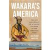 Max Perry Mueller Wakara's America (Copertina rigida)