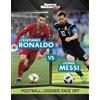 Karen Bischer Cristiano Ronaldo vs Lionel Messi (Tascabile)