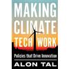 Alon Tal Making Climate Tech Work (Tascabile)