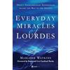Marlene Watkins Everyday Miracles of Lourdes 2nd Edition (Tascabile)