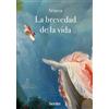 Séneca Brevedad de la Vida, La (Tascabile)