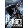 Joe Abercrombie The Heroes (Tascabile)