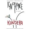 Milan Kundera Ignorance (Tascabile)