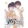 Tamiki Wakaki 365 Days to the Wedding Vol. 6 (Tascabile) 365 Days to the Wedding