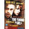 Infinity Video Too Young To Die - A True Story (DVD) brad pitt juiette lewis