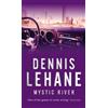 Dennis Lehane Mystic River (Tascabile)