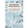 A. Duncan Stubb Auto-Electric Model Railways - With a Chapter on Rad (Tascabile)