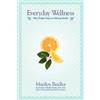 Marilyn Beidler Everyday Wellness (Tascabile)