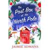 Jaimie Admans The Post Box at the North Pole (Tascabile)