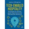 Jessica Gillingham Tech-Enabled Hospitality (Tascabile)