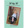 Jené G Matzkanin 30 by 30 (Copertina rigida)