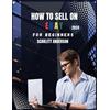Scarlett Anderson How to sell on eBay for beginners 2024 (Tascabile)