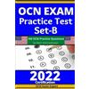 Ocn Exam Expert OCN Exam Practice Test Set-B (Tascabile)