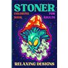 Nikolas Norbert Stoner Coloring Book for Adults Relaxing Designs (Tascabile)