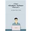 Code Maven Press The Student Python Manual (Tascabile)