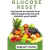Regina P Hutter Glucose Reset (Tascabile)