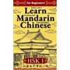 Vincent J Langley Learn Mandarin Chinese HSK 1 for Adult Beginners (Tascabile)