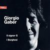 Gaber Giorgio Il Signor G / I Borghesi (CD)