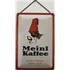 Blechschild Targa in metallo con cordoncino, 30 x 20 cm, Meinl Caffè - In Allen Filialen Immer frisch - Blechemma