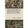 Dudley J. Ander A Study of Steam Engines - A Guide for Anybody Inter (Tascabile)