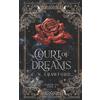 C N Crawford Court of Dreams (Tascabile) Shadow Fae