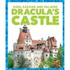 Clara Benington Dracula's Castle (Copertina rigida) Cool Castles and Palaces