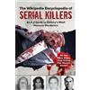 The Wikipedia Encyclopedia of Serial Killers (Tascabile) Wikipedia Books Series