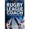 Ronaldo Mulitalo James Tedesco Lee Addison Rugby League Coach (Tascabile)