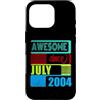 Awesome since 2004 Geburtstagsspruch Jul Custodia per iPhone 16 Pro 22 Anni Vintage 2004 nato Luglio Fantastico da