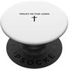 Christian Prayers And Bible Verse Gifts Fiducia nel Signore Fede minimalista Gesù Cool Christian PopSockets PopGrip Adesivo