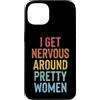 Timido Introverso Ansioso Impacciato Sin Custodia per iPhone 13 I Get Nervous Around Pretty Women