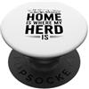 Fraxoweb La casa è dove la mia mandria è Funny Farmer PopSockets PopGrip Adesivo