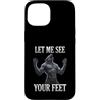 Funny Stupid Wolves Meme Custodia per iPhone 15 Fammi vedere i tuoi piedi Meme ironico di Alpha Wolf