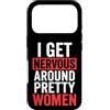 Timido Introverso Ansioso Impacciato Sin Custodia per iPhone 17 Pro I Get Nervous Around Pretty Women