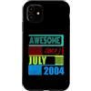 Awesome since 2004 Geburtstagsspruch Jul Custodia per iPhone 11 22 Anni Vintage 2004 nato Luglio Fantastico da