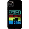 Awesome since 2004 Geburtstagsspruch Jul Custodia per iPhone 11 Pro Max 22 Anni Vintage 2004 nato Luglio Fantastico da