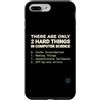 Binary Logic Studio Custodia per iPhone 7 Plus/8 Plus Solo 2 cose difficili Informatica Umorismo divertente