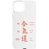 Aikido Martial Arts Mood Co Custodia per iPhone 15 Plus Aikido Arti Marziali Giapponese Kanji Harmony Energy Way Design