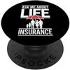 Insurance Agent Broker Humorous Occupati Divertente chiedimi informazioni sull'agente di assicurazione sulla vita PopSockets PopGrip Adesivo