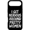 Timido Introverso Ansioso Impacciato Sin Custodia per iPhone Air I Get Nervous Around Pretty Women