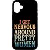 Timido Introverso Ansioso Impacciato Sin Custodia per iPhone 16 Plus I Get Nervous Around Pretty Women